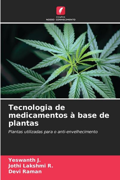 Tecnologia de medicamentos à base de plantas