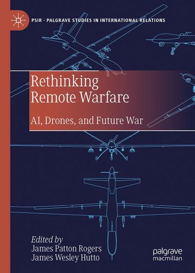 Rethinking Remote Warfare