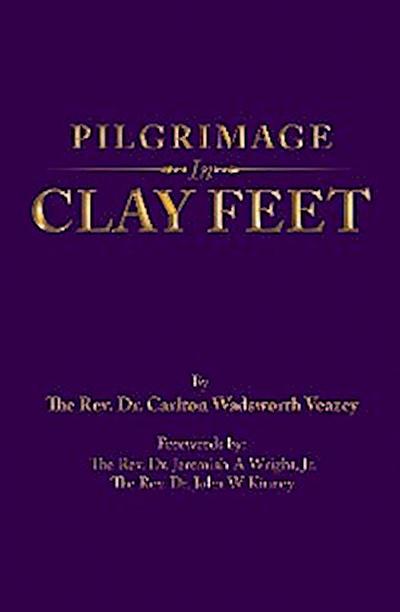 Pilgrimage in Clay Feet