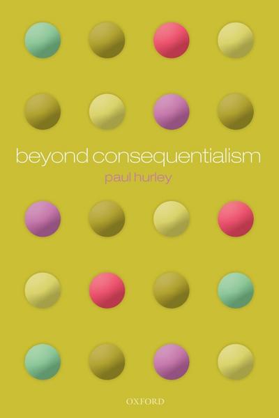Beyond Consequentialism