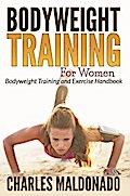 Bodyweight Training For Women