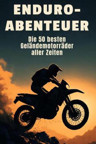 Enduro-Abenteuer