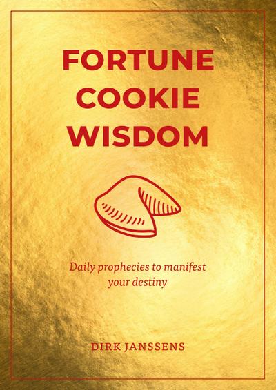 Fortune Cookie Wisdom