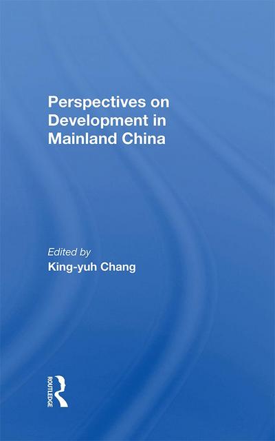 Perspectives On Development In Mainland China