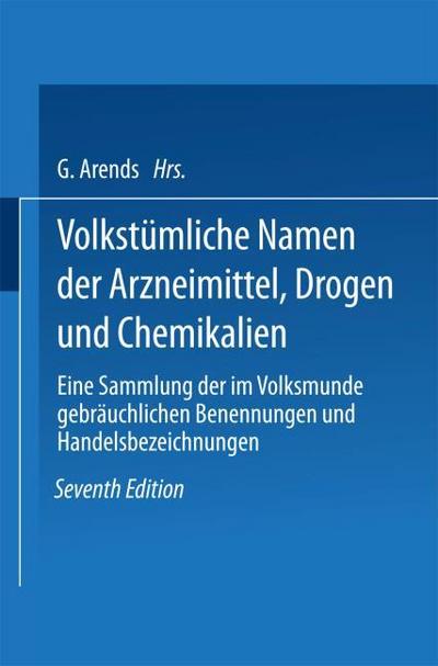 Volkstümliche Namen der Arzneimittel, Drogen und Chemikalien