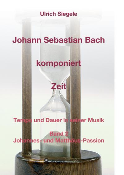 Johann Sebastian Bach komponiert Zeit