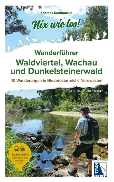 Wanderführer Waldviertel, Wachau und Dunkelsteinerwald