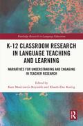K-12 Classroom Research in Language Teaching and Learning