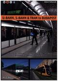 U-Bahn, S-Bahn & Tram in Budapest