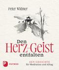 Den Herz-Geist entfalten