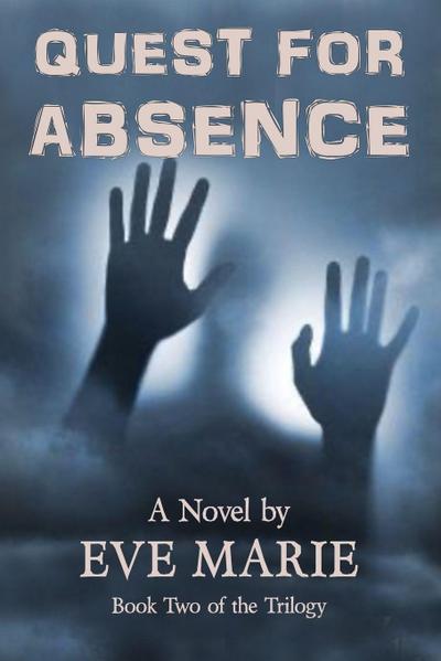 Quest for Absence