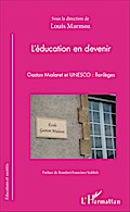 L’éducation en devenir
