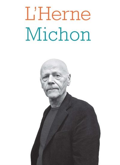 Cahier de L’’Herne N°120 : Pierre Michon