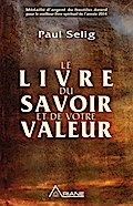 Le livre du savoir et de votre valeur