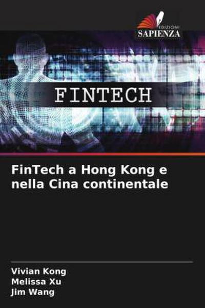 FinTech a Hong Kong e nella Cina continentale