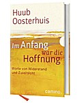 Im Anfang war die Hoffnung