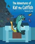 The Adventures of Kat the Catfish