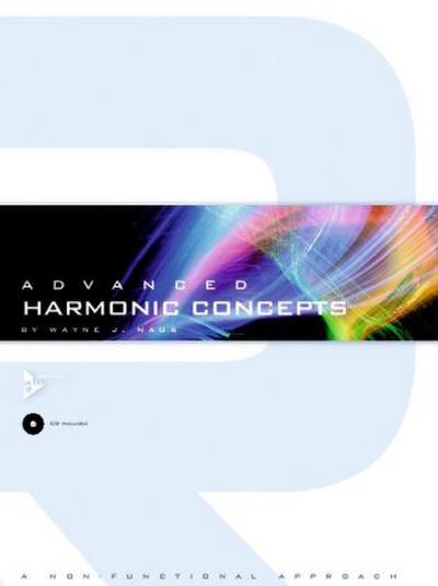 Advanced Harmonic Concepts, w. Audio-CD