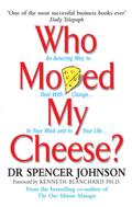 Who Moved My Cheese?