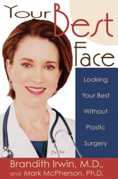 Your Best Face Without Surgery