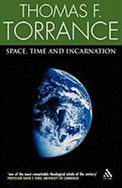 SPACE TIME & INCARNATION