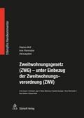 Zweitwohnungsgesetz (ZWG) - unter Einbezug der Zwe