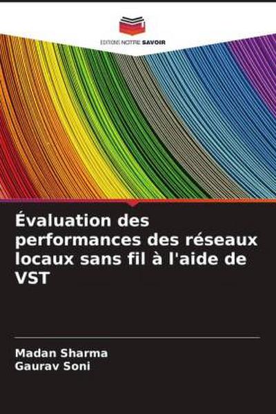 Évaluation des performances des réseaux locaux sans fil à l’aide de VST