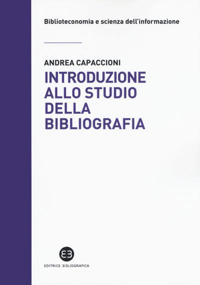 Capaccioni, A: Introduzione allo studio della bibliografia