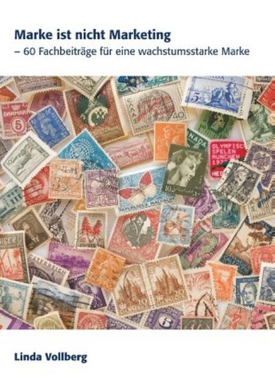 Marke ist nicht Marketing