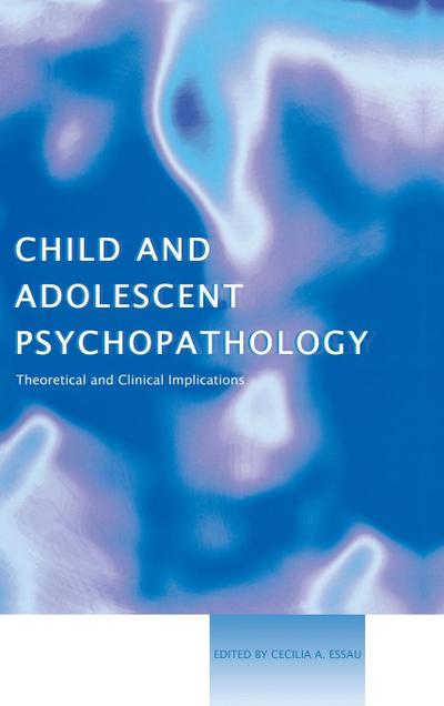 Child and Adolescent Psychopathology