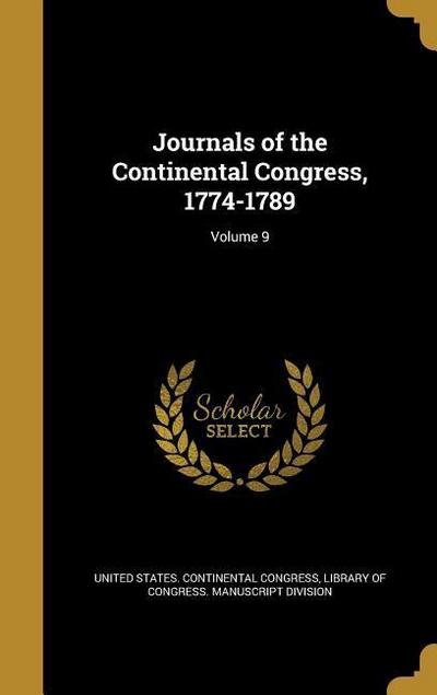 Journals of the Continental Congress, 1774-1789; Volume 9
