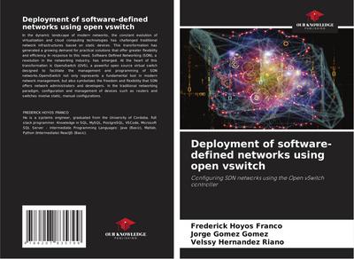 Deployment of software-defined networks using open vswitch