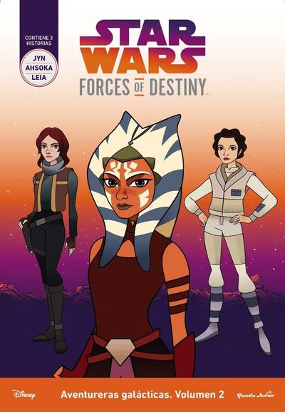 Star Wars. Forces of destiny : aventureras galácticas 2