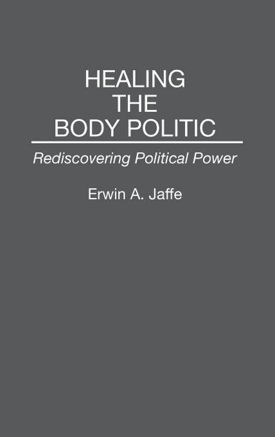Healing the Body Politic