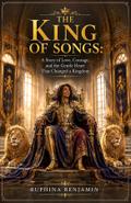 THE KING OF SONGS