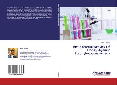 Antibacterial Activity Of Honey Against Staphylococcus aureus