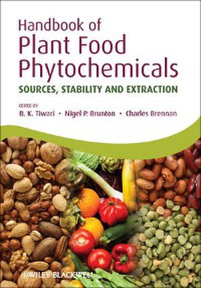 Handbook of Plant Food Phytochemicals