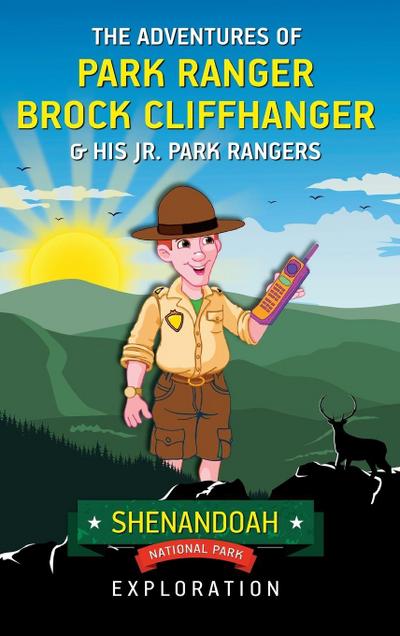 The Adventures of Park Ranger Brock Cliffhanger & His Jr. Park Rangers