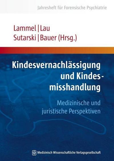 Kindesvernachlässigung und Kindesmisshandlung
