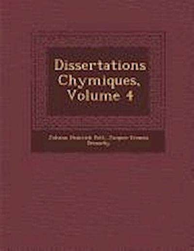 Dissertations Chymiques, Volume 4