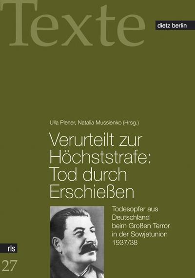 Verurteilt zur Höchststrafe: Tod durch Erschiessen
