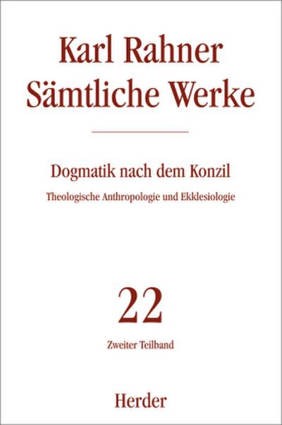 Karl Rahner Sämtliche Werke. Tl.2