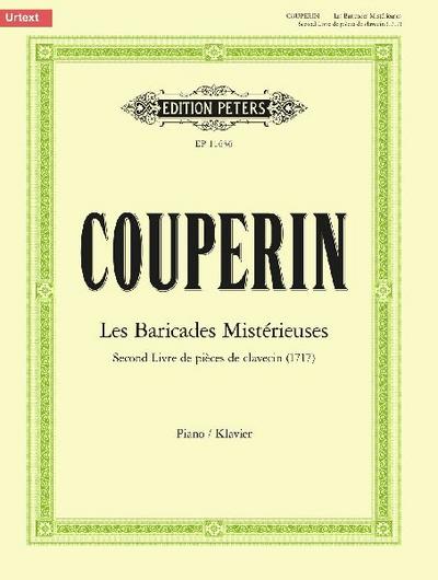 Les Baricades Mistérieuses -Second Livre de pièces de clavecin (1717) 