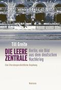 Die leere Zentrale. Berlin, ein Bild aus dem deuts