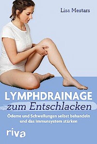 Lymphdrainage zum Entschlacken