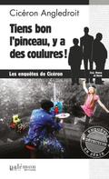 Tiens bon l’pinceau, y a des coulures