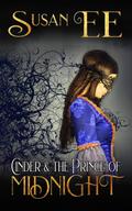Cinder & the Prince of Midnight (Midnight Tales)