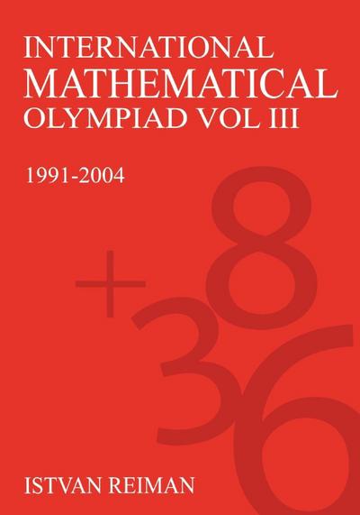 International Mathematical Olympiad Volume 3
