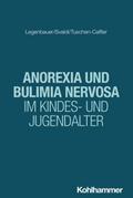 Anorexia und Bulimia nervosa im Kindes- und Jugendalter
