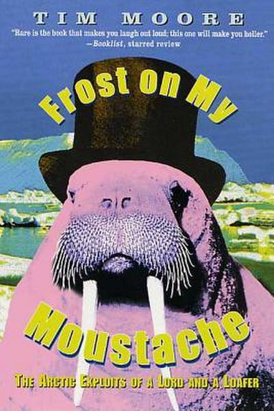 Frost on My Moustache